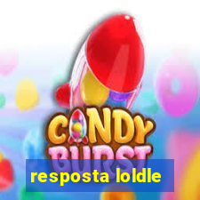 resposta loldle